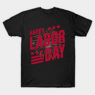 Happy Labor Day T-Shirt